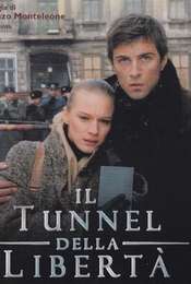 Il tunnel della libertà