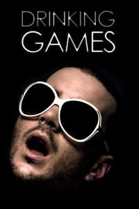 Drinking Games - Poster