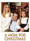 A Mom for Christmas