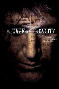 A Darker Reality - Poster