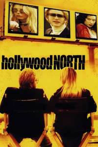Hollywood North - Poster