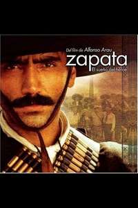 Zapata: The dream of a hero - Poster