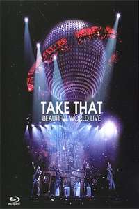 Take That - Beautiful World Live - Poster
