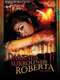 Darkness Surrounds Roberta