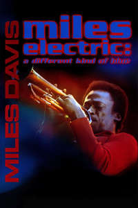Miles Electric - A Different Kind Of Blue - Poster