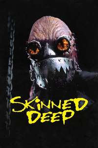 Skinned Deep - Poster