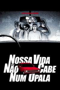 Nossa Vida Não Cabe Num Opala - Poster