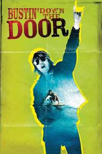 Bustin' Down the Door - Poster