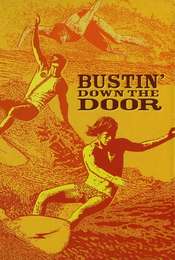 Bustin' Down the Door