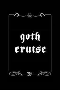 Goth Cruise - Poster