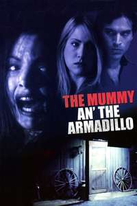 Mummy An' the Armadillo - Poster