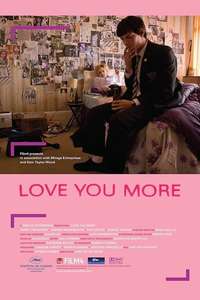 Love You More - Poster