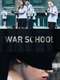War School