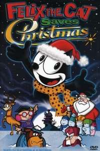 Felix the Cat Saves Christmas - Poster