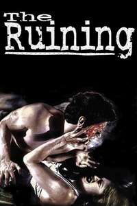 The Ruining - Poster