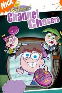 The Fairly OddParents: Channel Chasers - Poster