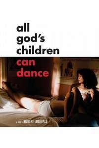 All God's Children Can Dance - Poster