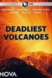 Deadliest Volcanoes