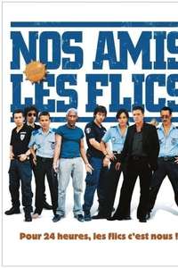 Nos amis les flics - Poster
