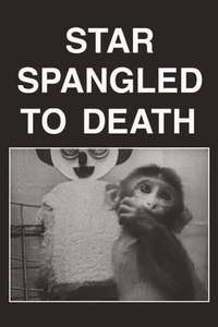 Star Spangled to Death - Poster
