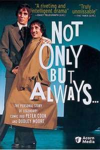 Not Only But Always - Poster