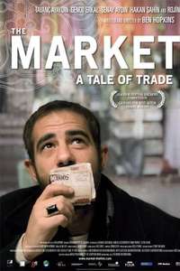 The Market: A Tale of Trade - Poster