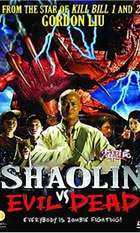 Shaolin vs. Evil Dead