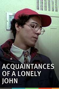 The Acquaintances of a Lonely John - Poster