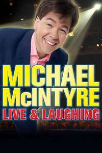Michael McIntyre: Live & Laughing - Poster