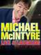 Michael McIntyre: Live & Laughing