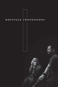 Dogville Confessions - Poster