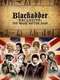 Blackadder Exclusive: The Whole Rotten Saga
