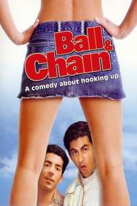 Ball and Chain - Poster