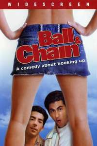 Ball and Chain - Poster
