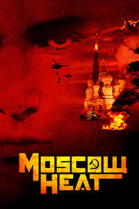 Moscow Heat - Poster