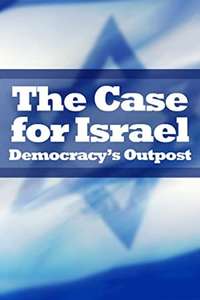 The Case for Israel: Democracy's Outpost - Poster