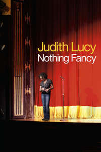 Judith Lucy: Nothing Fancy - Poster