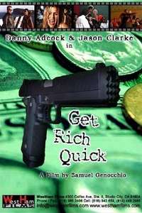 Get Rich Quick - Poster