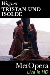 The Met - Tristan und Isolde