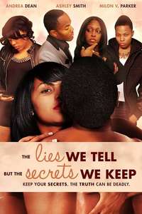 The Lies We Tell But the Secrets We Keep (Part 2) - Poster