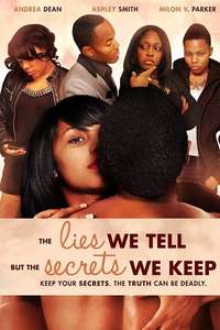 The Lies We Tell But the Secrets We Keep (Part 2) - Poster