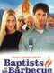 Baptists at Our Barbecue