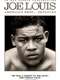 Joe Louis: America's Hero Betrayed