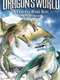 Dragons: A Fantasy Made Real