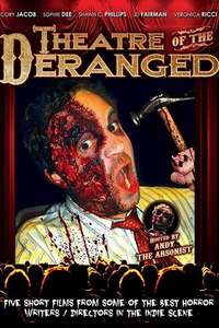 Theatre of the Deranged - Poster