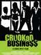 Crooked Business