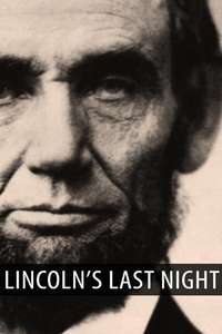 Lincoln's Last Night - Poster