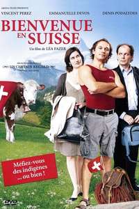 Bienvenue en Suisse - Poster