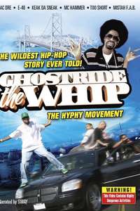 Ghostride the Whip: The Hyphy Movement - Poster