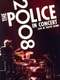 The Police: Live In Concert Tokyo